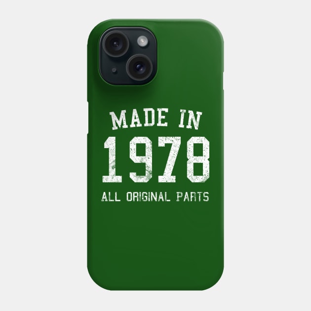 1978 Birthday Phone Case by SpottydoggCreatives