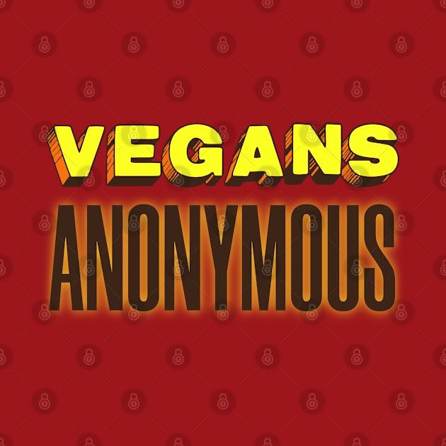 Vegans Anonymous by OldTony