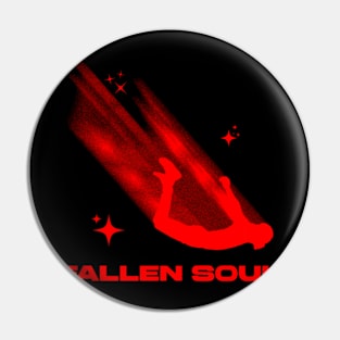 FALLEN SOUL RED Pin