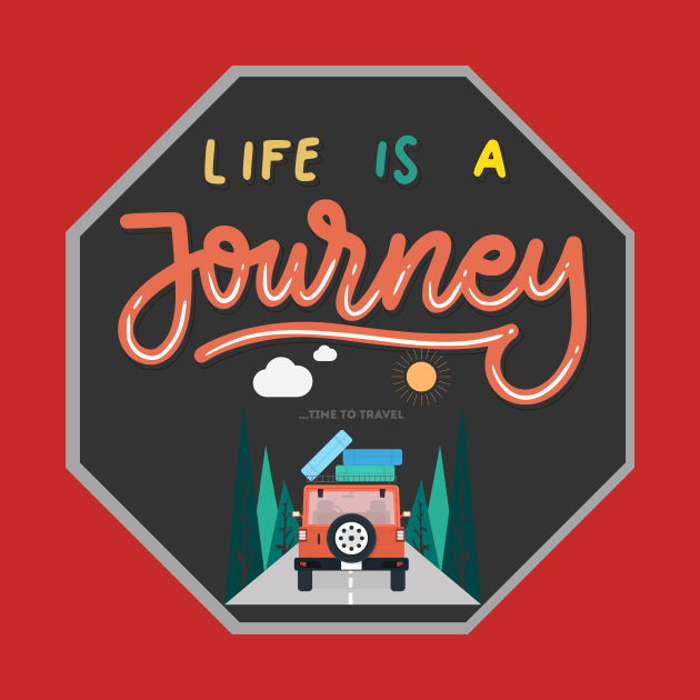 life is a journey by Sam's Essentials Hub