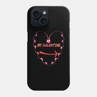 Galentines day and Valentine’s Day funny Phone Case