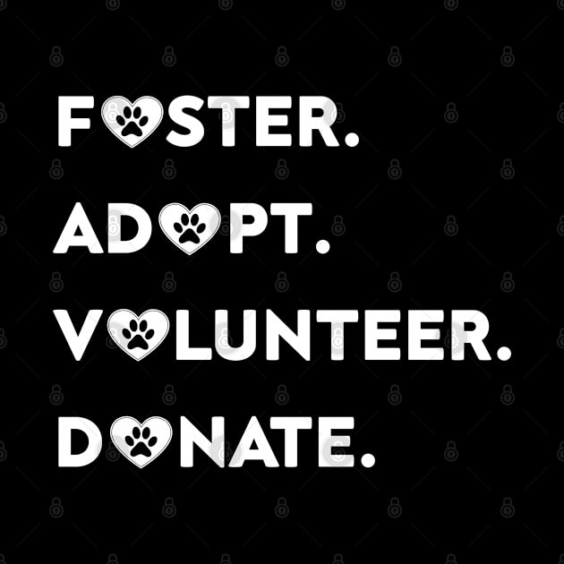 Foster Adopt Volunteer Donate by Aidyns