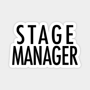 Stage Manager Magnet