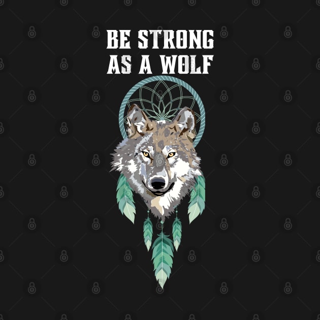 Be strong as a wolf by Rubi16