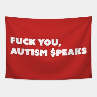 F You, Autism $peaks v2 White Text Tapestry