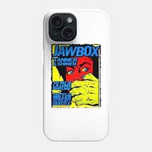 Jawbox Tanner and Shiner Phone Case