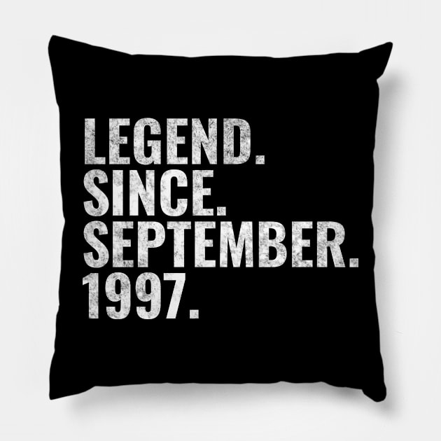 Legend since September 1997 Birthday Shirt Happy Birthday Shirts Pillow by TeeLogic
