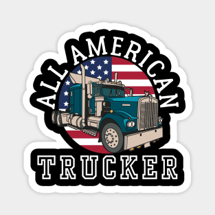 ALL AMERICAN TRUCKER PATRIOTIC 4TH OF JULY TRUCK DRIVER TEE Magnet