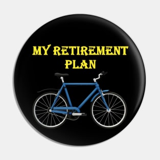 My Retirement Plan Pin