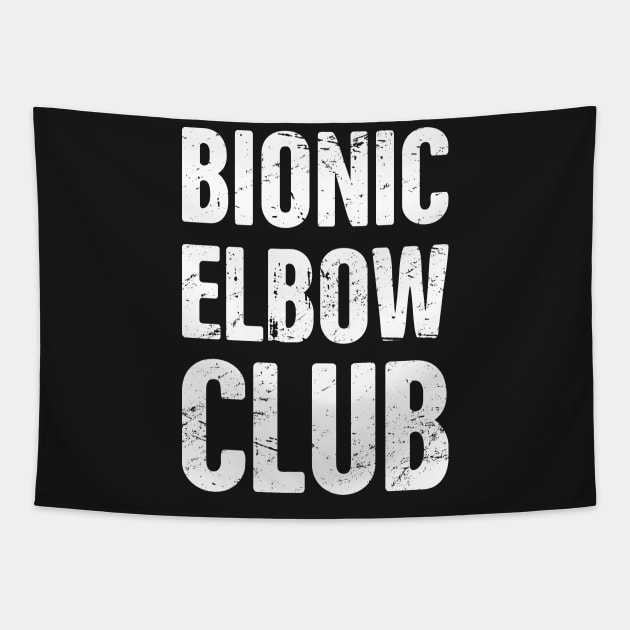 Bionic Elbow Club | Elbow Surgery Design Tapestry by MeatMan