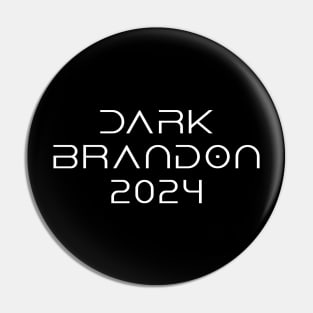 Dark Brandon meme Pin