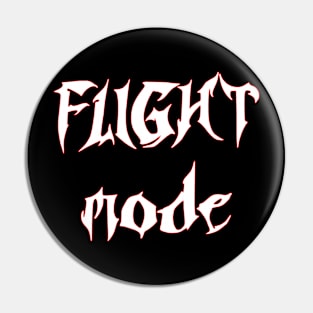 flight mode Pin