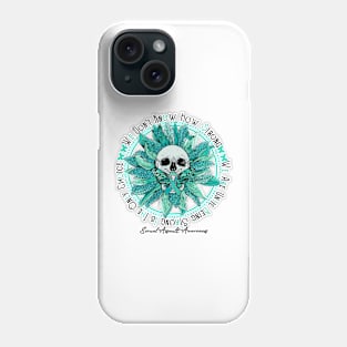 Sexual Assault Awareness - Skull sunflower We Don't Know How Strong Phone Case