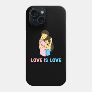 Cute Couple Transgender LGBT Gay Pride Ally - Love Is Love Phone Case