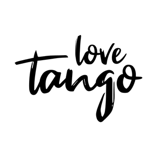 Love Tango Black by PK.digart T-Shirt