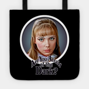 Are You Afraid of the Dark Tote
