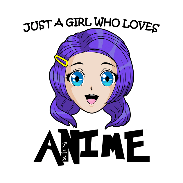 Just A Girl Who Loves Anime by bigD