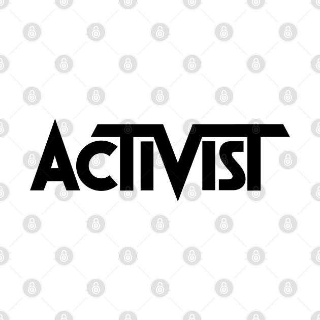 Disover Activist - Activist - T-Shirt