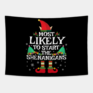 Most Likely To Start The Shenanigans Funny Family Christmas Tapestry