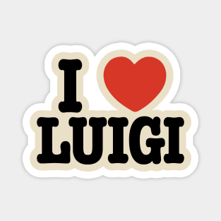 I LOVE LUIGI Magnet