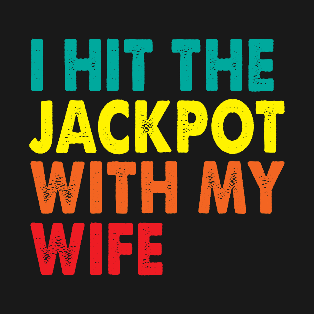 I Hit the Jackpot with my wife by Barefaced 