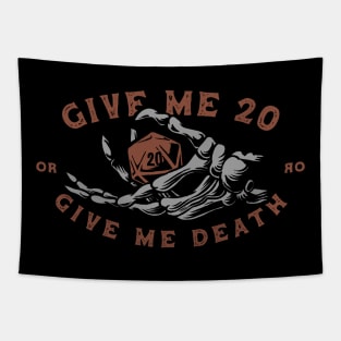 Give me 20 or give me death Tapestry