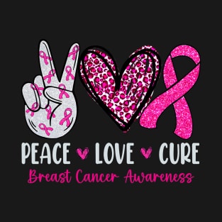 Peace Love Cure Shirt Pink Ribbon Breast Cancer Awareness T-Shirt