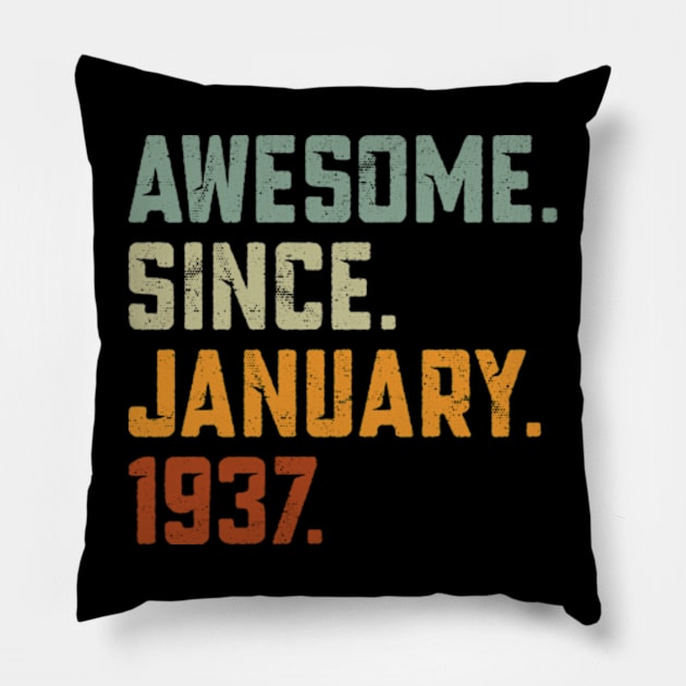 Awesome Since 1937 birthday Pillow by Gootic