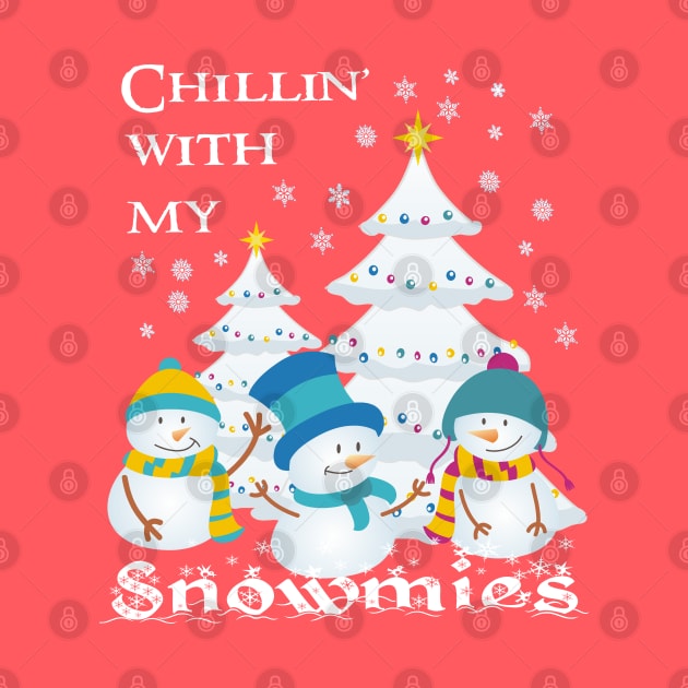 Chillin With My Snowmies by Pixels Pantry