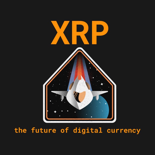 XRP the future of digital currency by Tshirtguy
