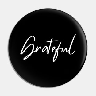 Grateful. Beautiful Typography Design. Be Grateful. Pin