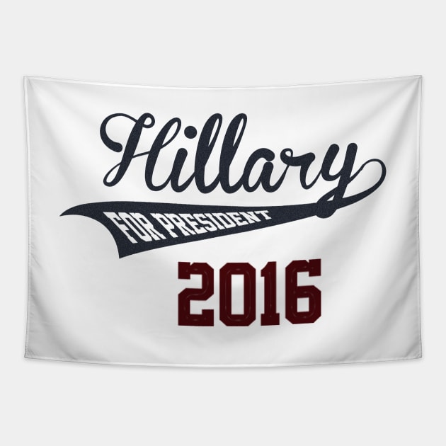 Hillary Clinton For President Tapestry by ESDesign