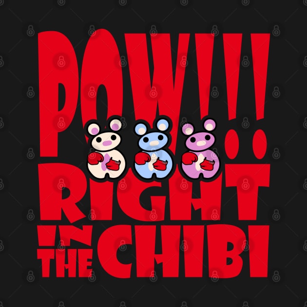 POW!!! Right in the Three Chibis by Village Values