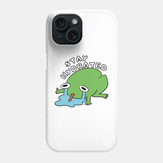 Stay hydrated froggie Phone Case by Nucifen