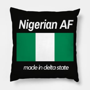 "Nigerian AF" - Delta State Edition Pillow