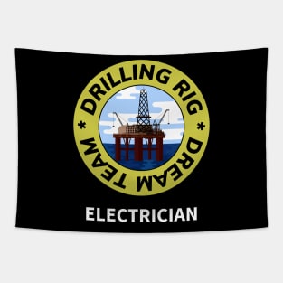 Oil & Gas Drilling Rig Dream Team Series - Electrician Tapestry