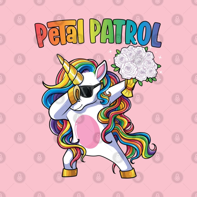 Petal Patrol Shirt Flower Girl Wedding Dabbing Unicorn by Pennelli Studio