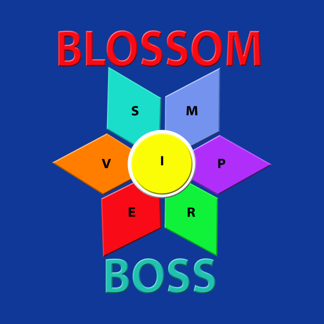 Blossom Boss - VIP Impressive by Klssaginaw