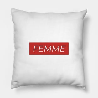 Femme Female Design Pillow