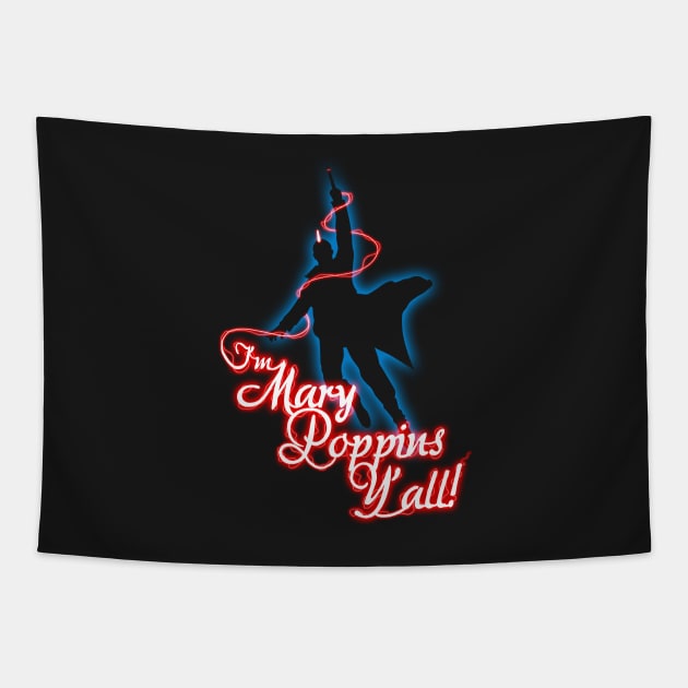 Yondu - I'm Mary Poppins Y'all! Tapestry by jakeskelly54