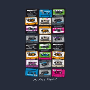 My First Playlist T-Shirt