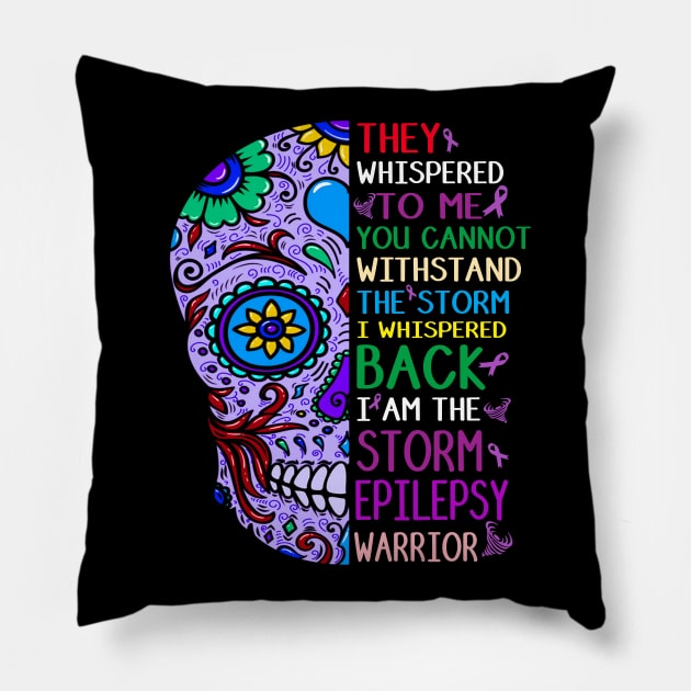 epilepsy warrior i am the storm Pillow by TeesCircle