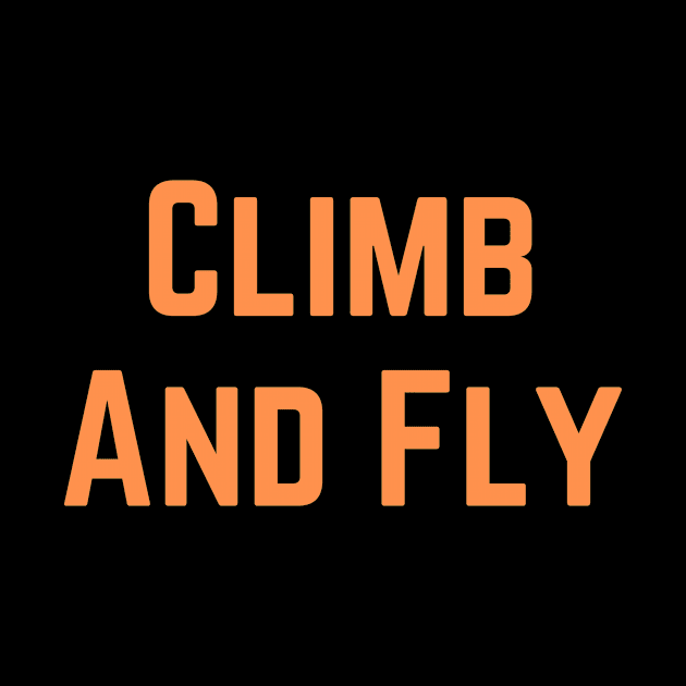 Climb And Fly by Climbinghub