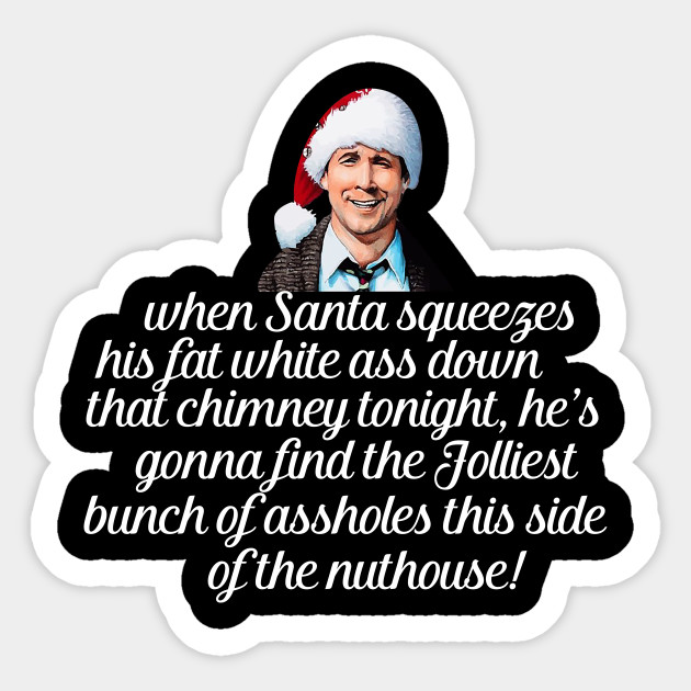 When Santa Sqes His Fat - Christmas Day - Sticker