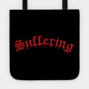 Suffering Tote