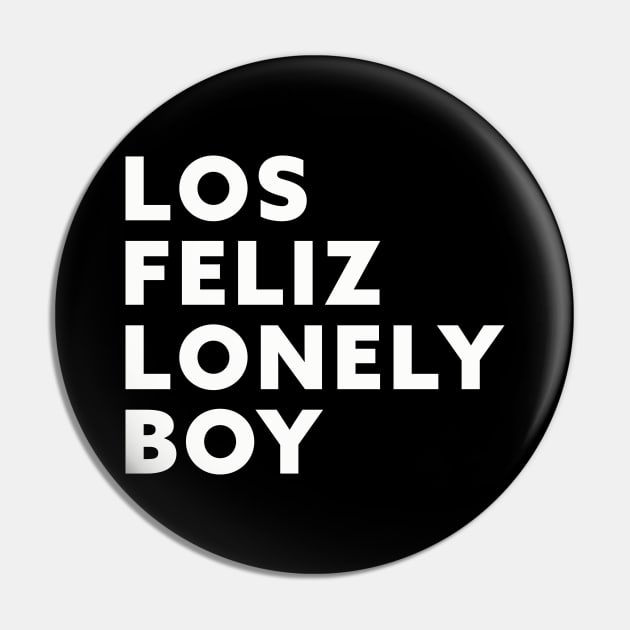 Los Feliz Lonely Boy Pin by Friend Gate