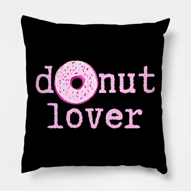 Donut Lover Pillow by ROLLIE MC SCROLLIE