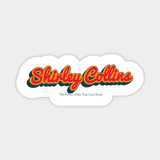 Shirley Collins Magnet