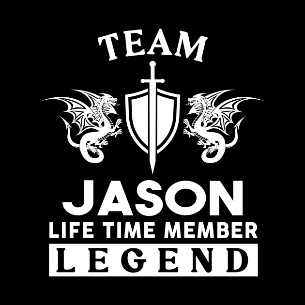 Jason Name T Shirt - Jason Life Time Member Legend Gift Item Tee by unendurableslemp118