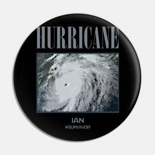 hurricane ian survivor Pin